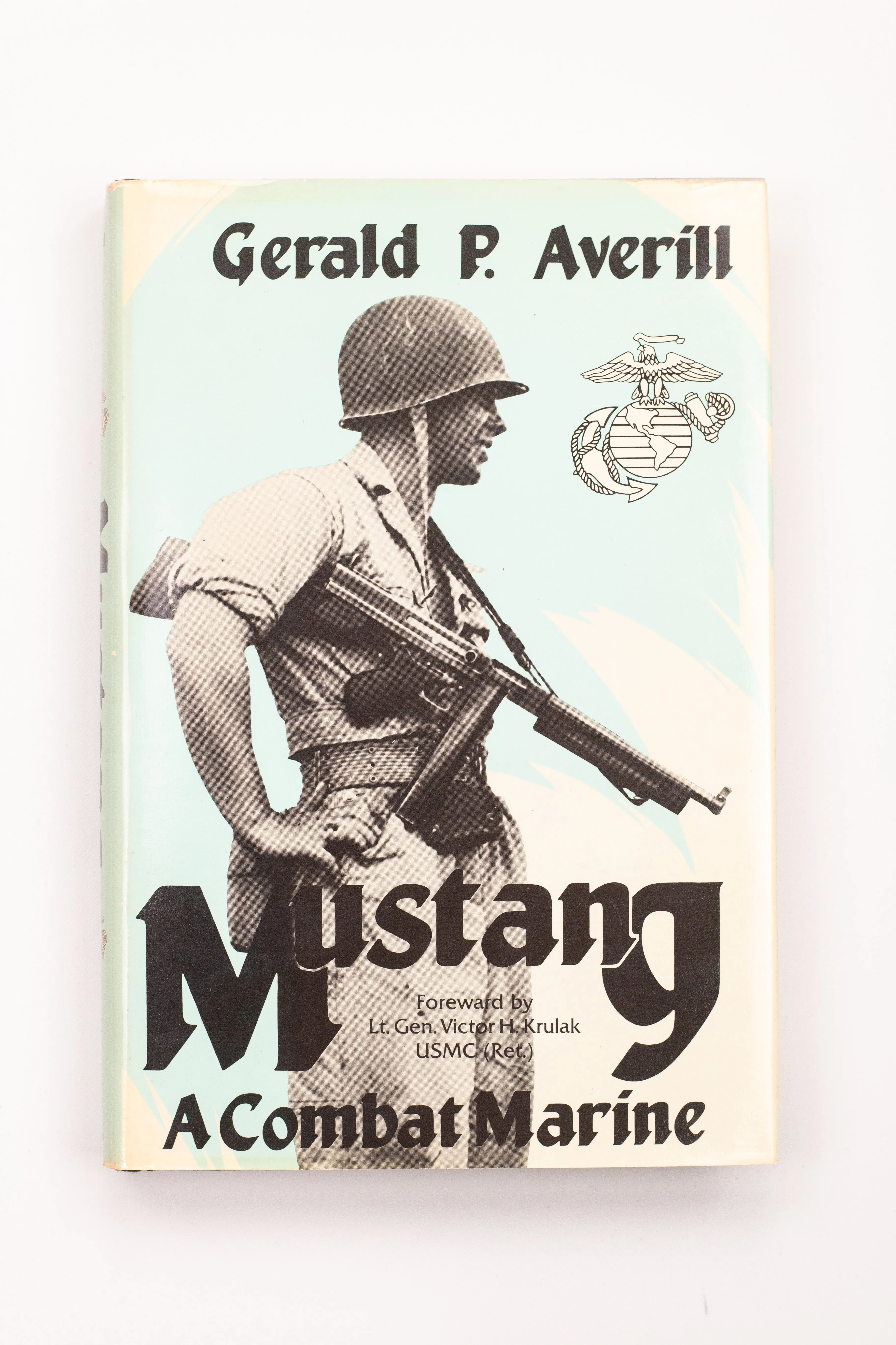 MUSTANG: A COMBAT MARINE BOOK